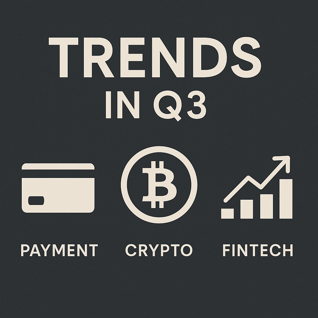 FinTech Trends Q3